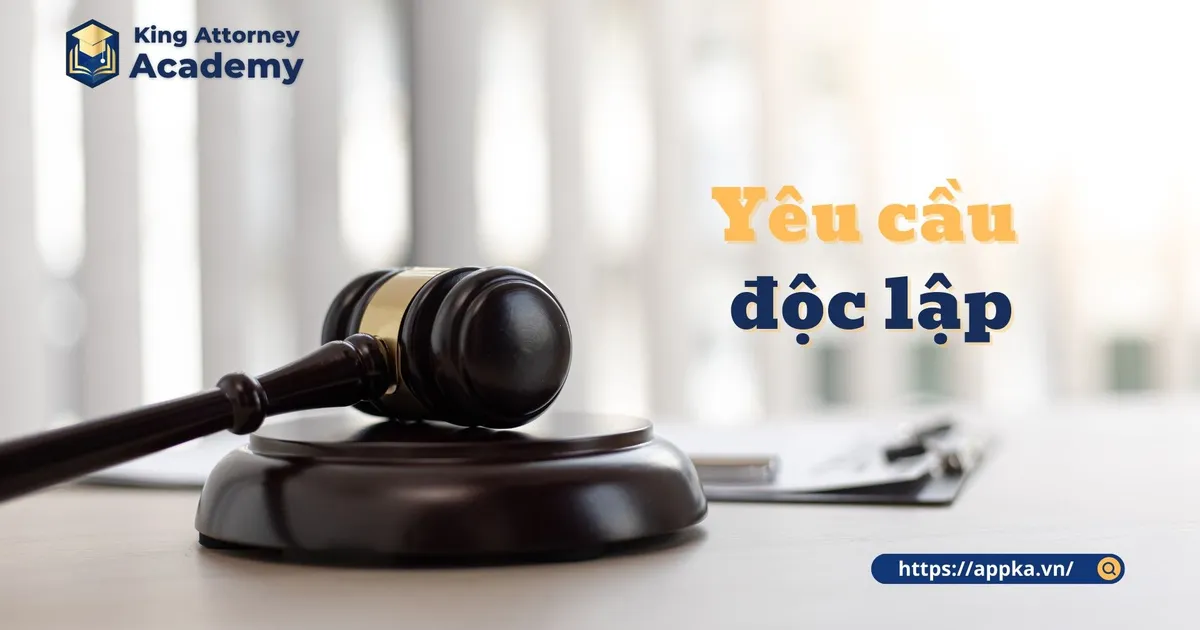 YÊU CẦU ĐỘC LẬP