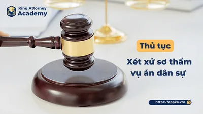 Thủ tục xét xử sơ thẩm vụ án dân sự