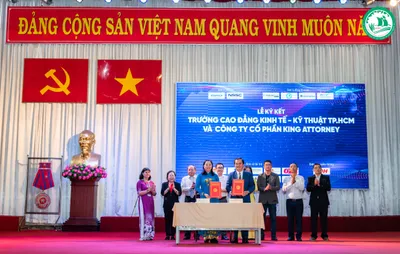 LỄ KÝ KẾT HỢP TÁC GIỮA CÔNG TY CP KING ATTORNEY VỚI TRƯỜNG CAO ĐẲNG KINH TẾ - KỸ THUẬT TP. HCM 