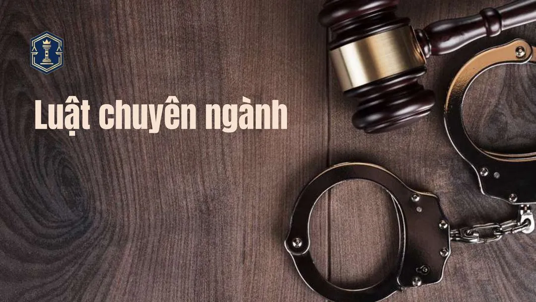Luật chuyên ngành