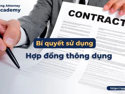 BÍ QUYẾT SỬ DỤNG HỢP ĐỒNG THÔNG DỤNG 