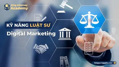 KỸ NĂNG LUẬT SƯ DIGITAL MARKETING